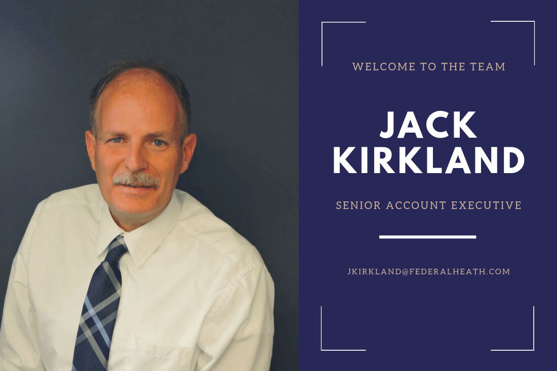 Federal Heath Welcomes Jack Kirkland as a Senior Account Executive